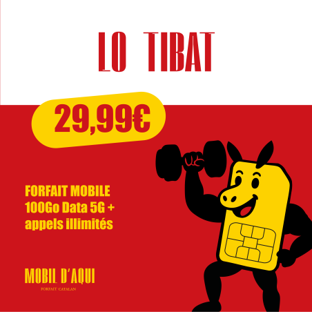 Lo Tibat - Forfait Catalan 5G illimité 100Go Data