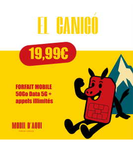 El Canigo - Forfait Catalan illimité 50Go Data 5G à partir de 19,99€ TTC /Mois