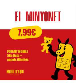 El Minyonet - Forfait Catalan illimité 5Go Data à partir 7,99€ TTC / Mois