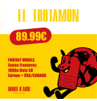 El Trotamón - Forfait Catalan Voyage 5G 100Go El Trotamón - Forfait Catalan Voyage 5G 100Go