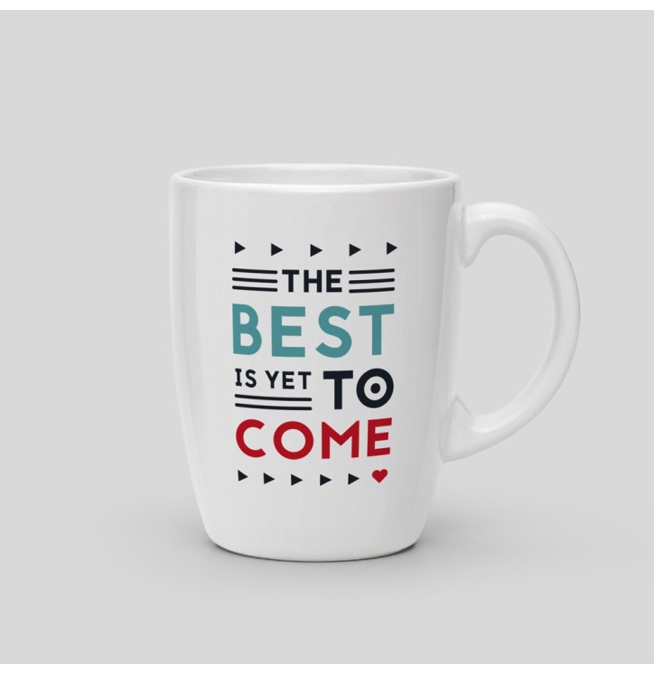 Mug The best is yet to come